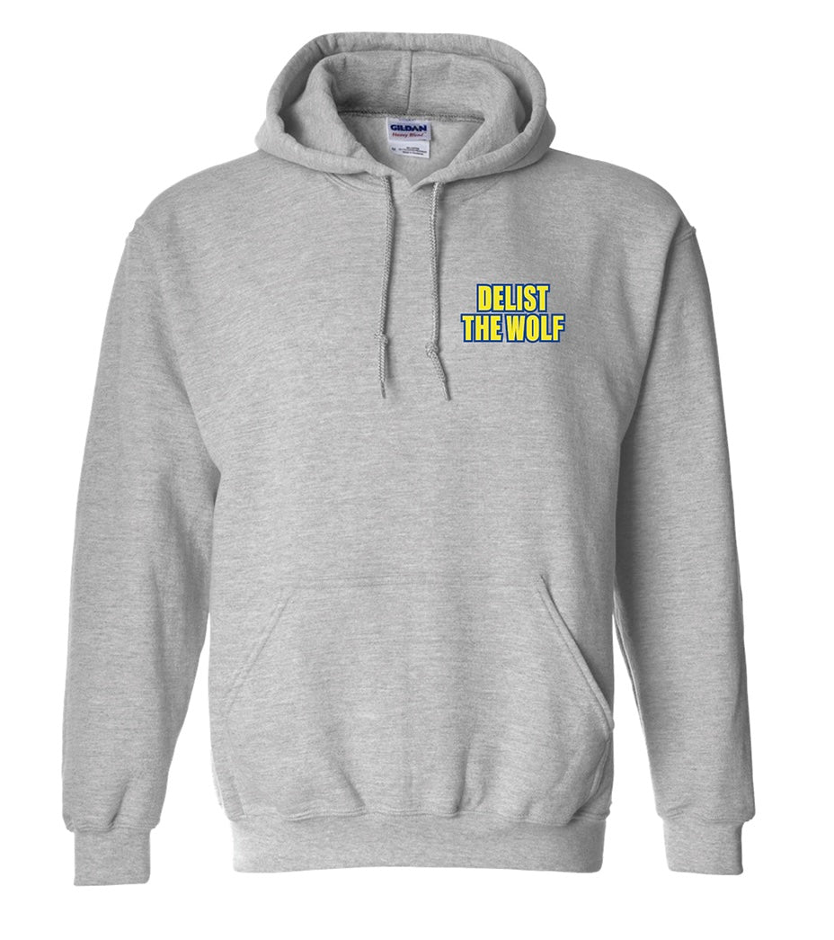 Delist The Wolf Hoodie