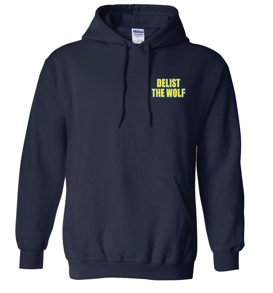 Delist The Wolf Hoodie